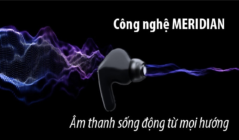 Công nghệ Meridian kết hợp âm thanh vòm 3D Sound Stage 